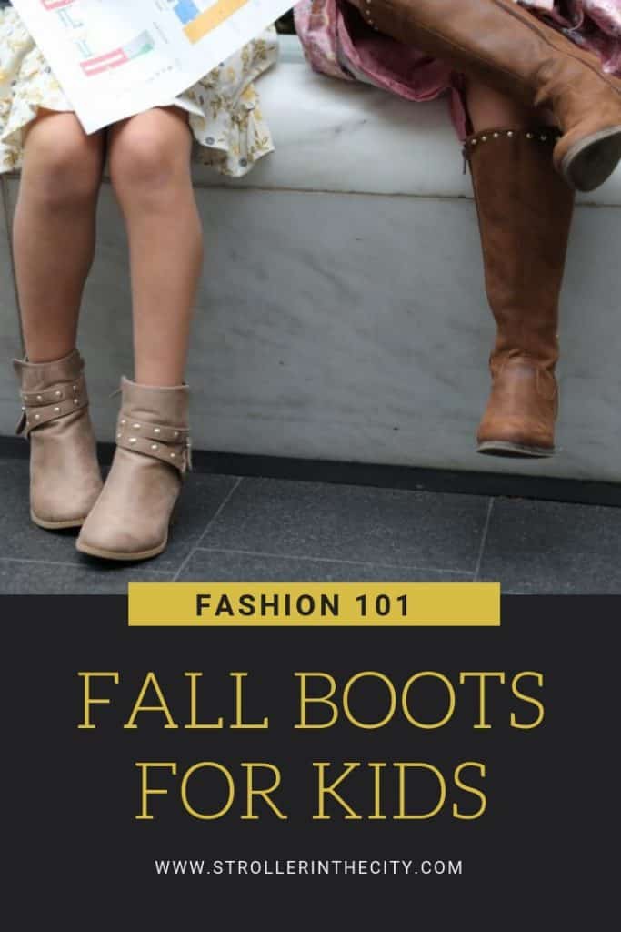 Fall Boots For Kids | Stroller In The City