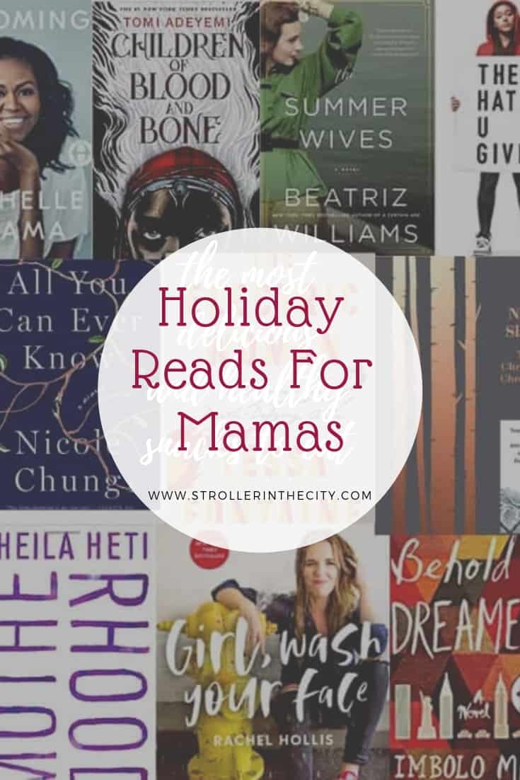 Holiday Reads for Mamas! | Stroller In The City
