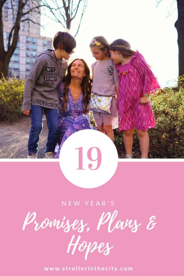 19 New Year's Resolutions For 2019 | Stroller In The City