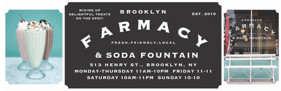 NYC Brooklyn restaurants Farmacy & Soda Fountain sign with milkshakes 