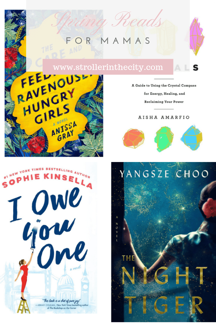 Spring Reads For Mamas | Stroller In The City