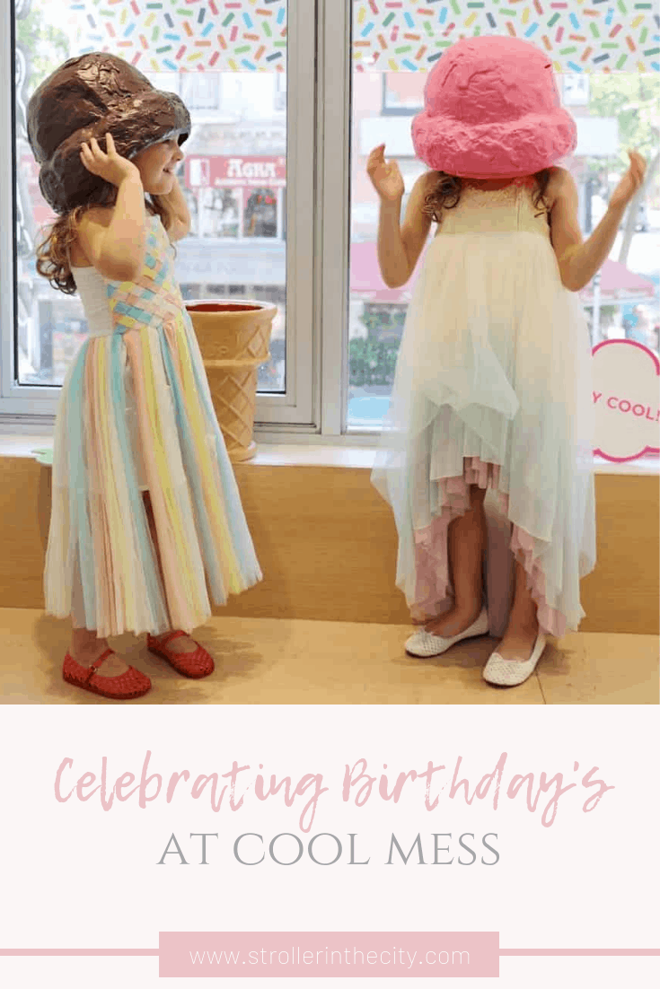 Celebrating Birthdays At CoolMess | Stroller in the City