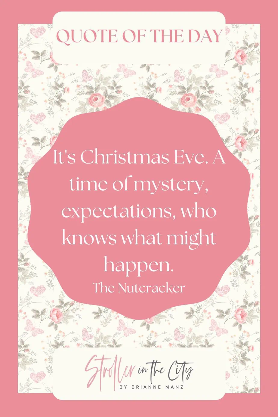 nutcracker holiday quote