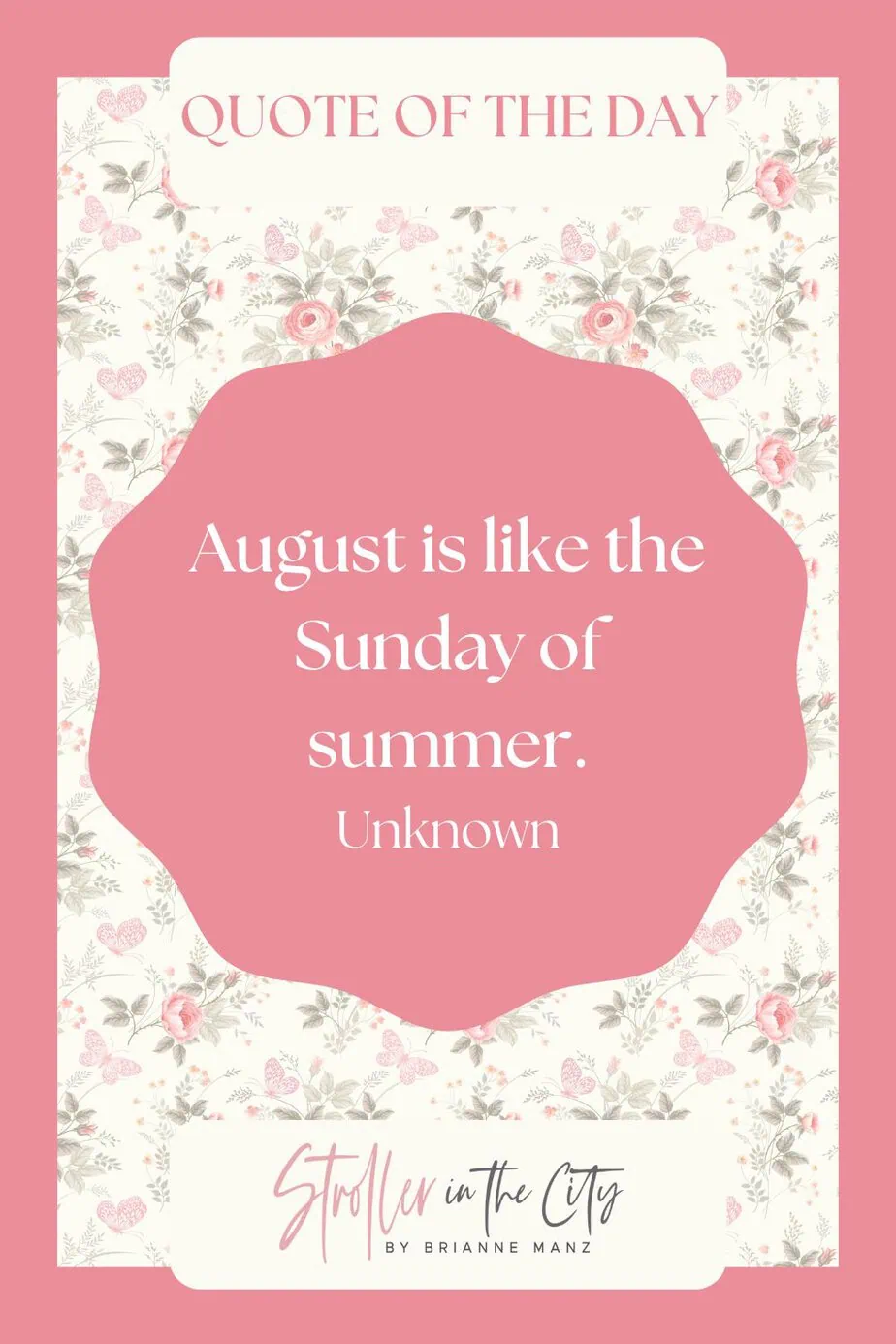 august quote