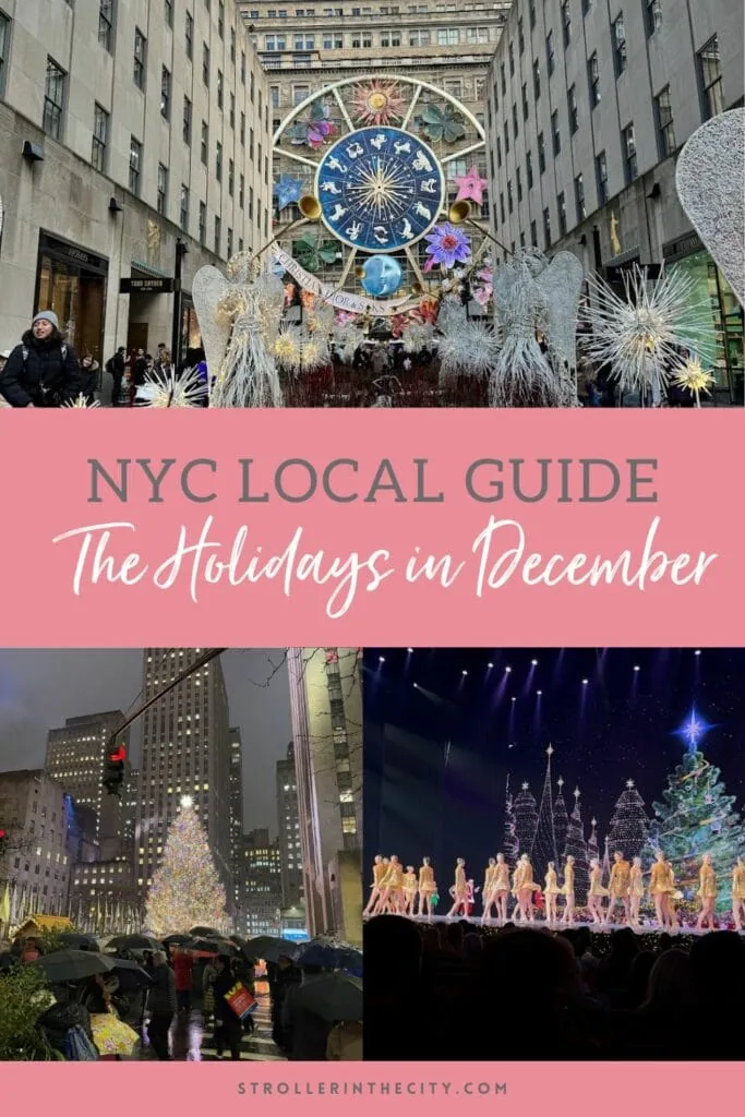 Our Full Guide to the Holiday Season in NYC | Stroller in the City