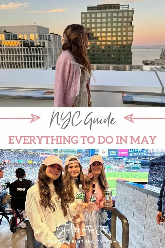 Our May Guide to NYC | Stroller in the City
