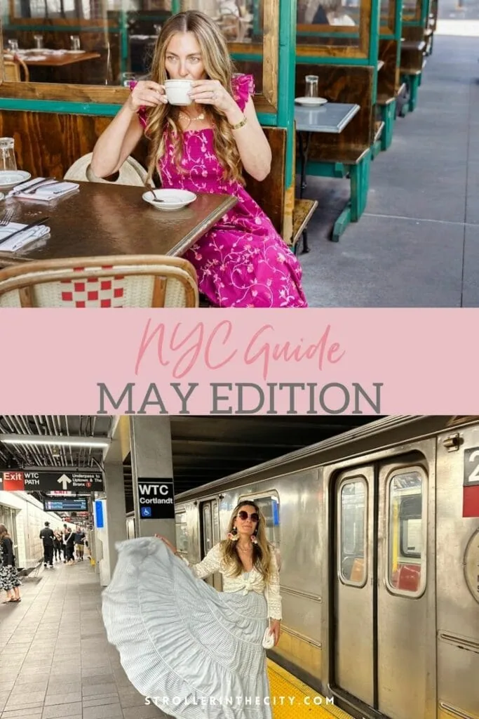 Our May Guide to NYC | Stroller in the City